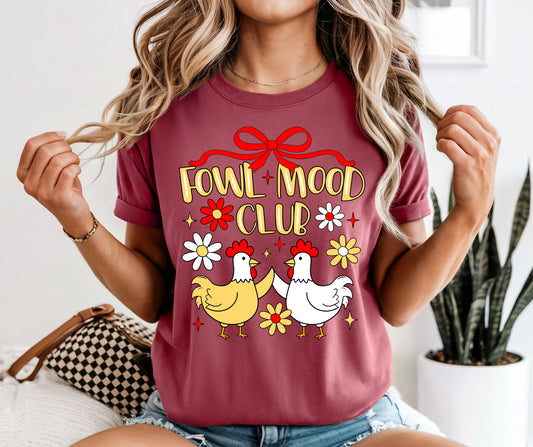Fowl Mood Club
