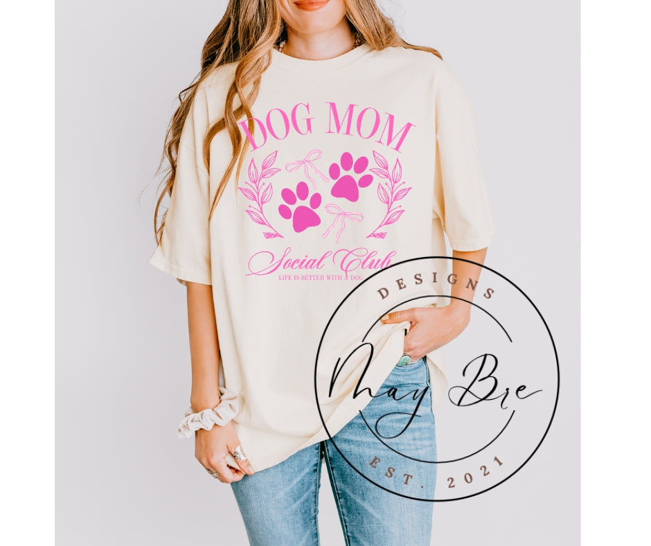 Dog Mom Social Club