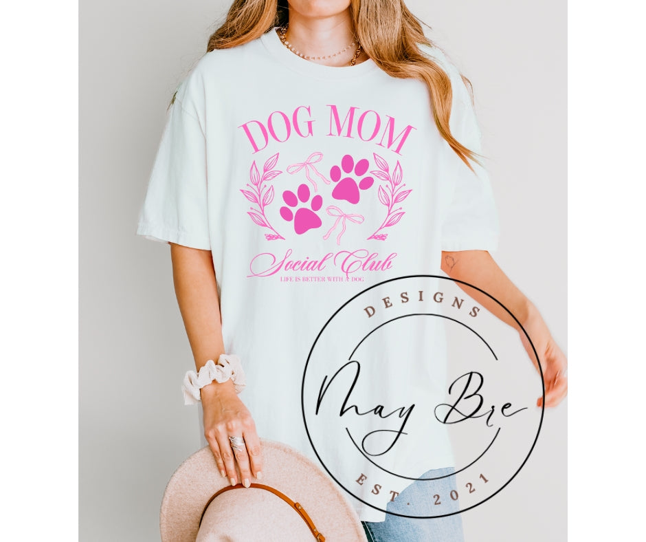 Dog Mom Social Club